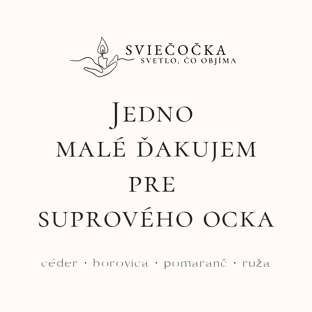 Suprovému ockovi céder · borovica · pomaranč · ruža 140g množstvo vosku ručne vyrábaná sójová sviečka sójový vosk - pohľad 2